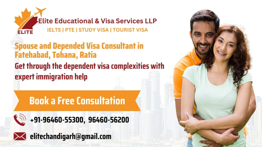 Spouse and Depended Visa Consultant in Fatehabad, Tohana, Ratia